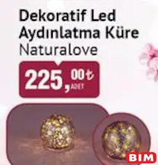 NATURALOVE DEKORATİF LED AYDINLATMA KÜRE NATURALOVE DEKORATİF LED AYDINLATMA KÜRE